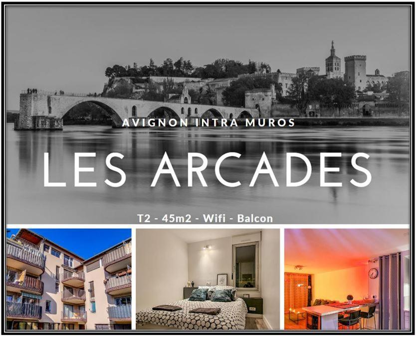 Les Arcades - Wifi - Intra Muros Of Avignon - Balcony - 45M2 Exteriör bild